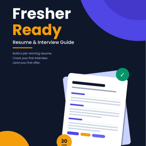 Resume and Interview Guide for Freshers (India 2026)