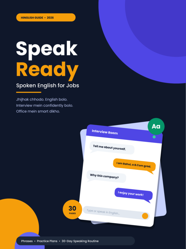 Spoken English for Jobs, Hinglish Guide